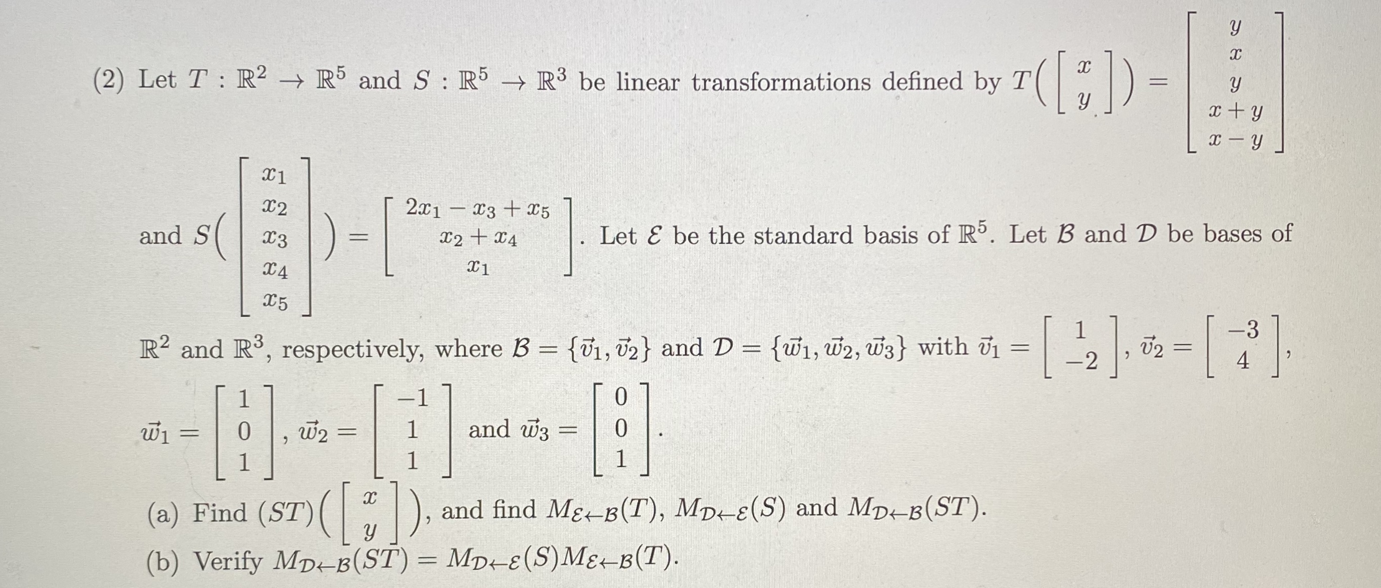 Y H 2 Let T R2 R5 And S R5 R3 Be Linear Chegg Com