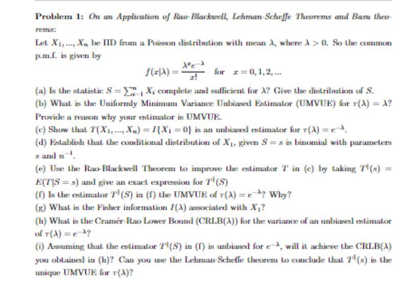 Solved Problem 1: One are Application of Rao Blackwell, | Chegg.com