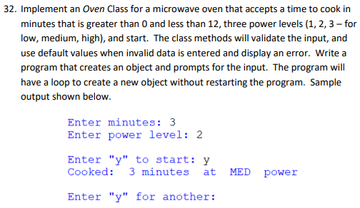 Solved 32. Implement an Oven Class for a microwave oven that | Chegg.com