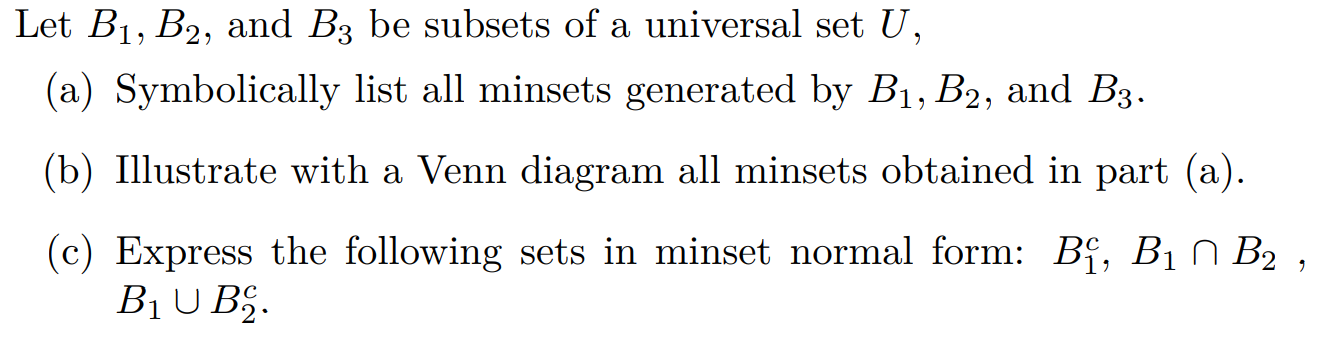 Solved Let B1, B2, And By Be Subsets Of A Universal Set U, | Chegg.com