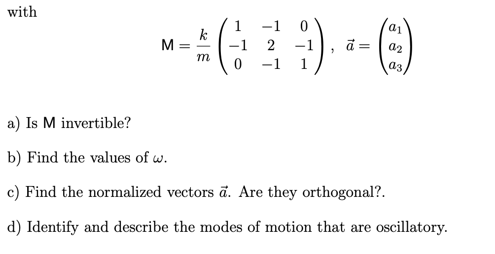 5 A Linear Triatomic Molecule Can Be Modeled As T Chegg Com