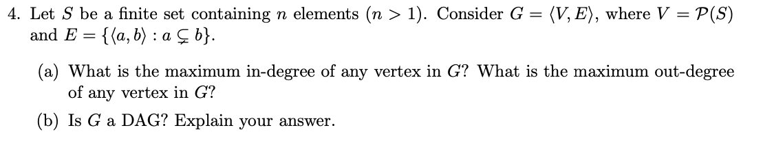 4 Let S Be A Finite Set Containing N Elements N Chegg Com