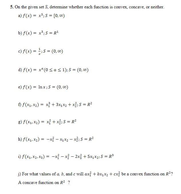 Solved 5. On the given set S. determine whether each | Chegg.com