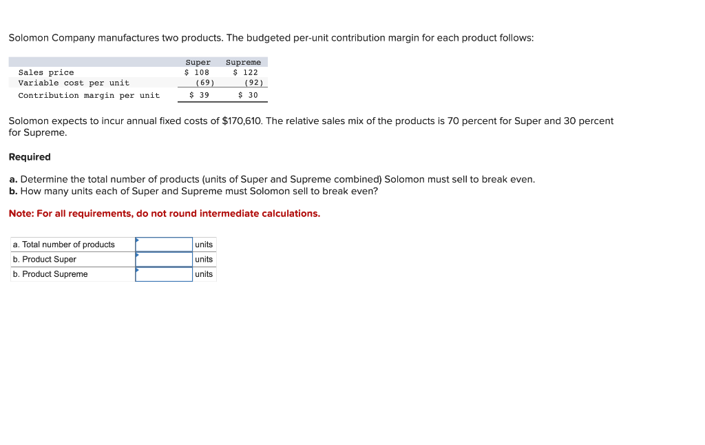 Solved Solomon Company manufactures two products. The | Chegg.com
