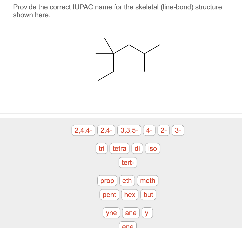 Solved Provide the IUPAC name for the condensed structural | Chegg.com
