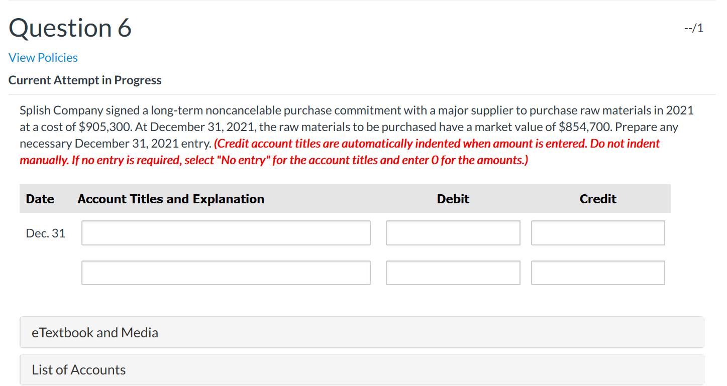 Solved Question 6 --/1 View Policies Current Attempt in | Chegg.com