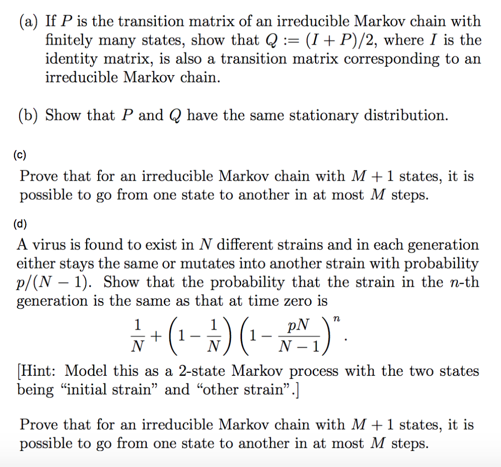 A If P Is The Transition Matrix Of An Irreducibl Chegg Com