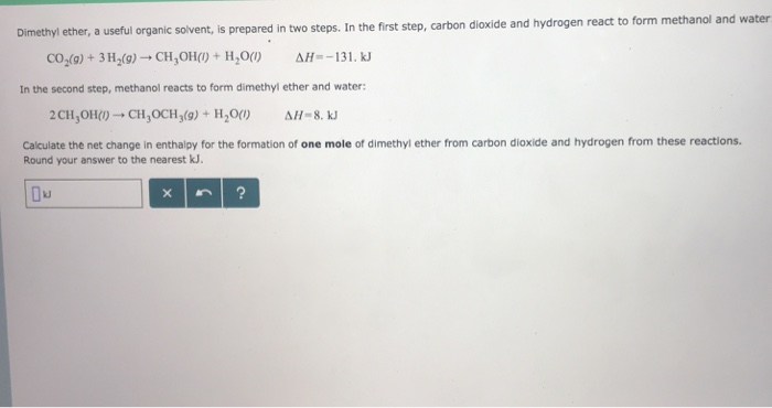 Solved Dimethyl Ether A Useful Organic Solvent Is Prepared Chegg