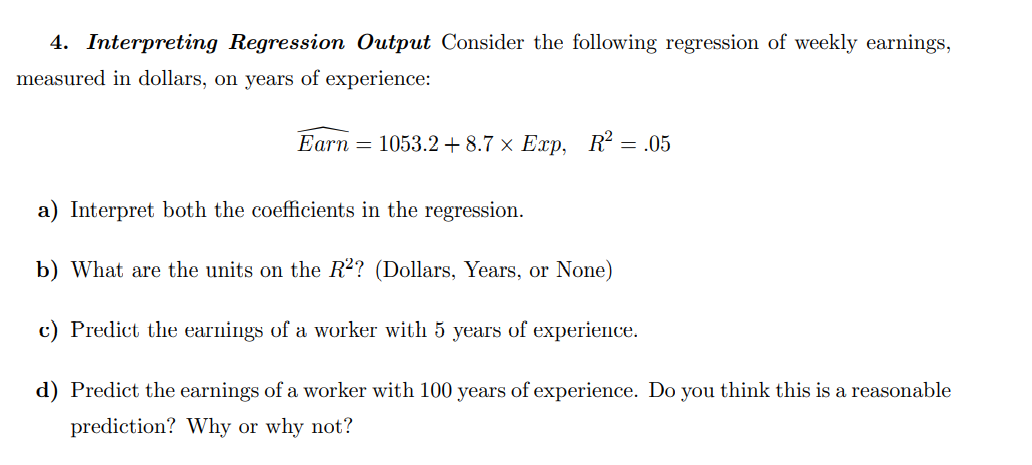 Solved 4 Interpreting Regression Output Consider The