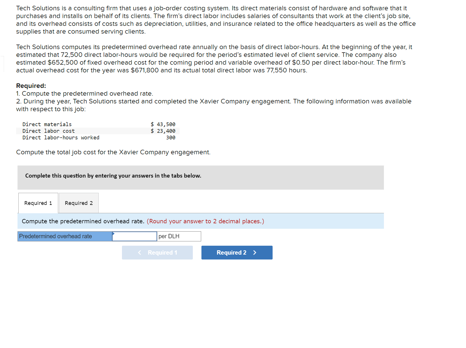 Solved Tech Solutions is a consulting firm that uses a | Chegg.com