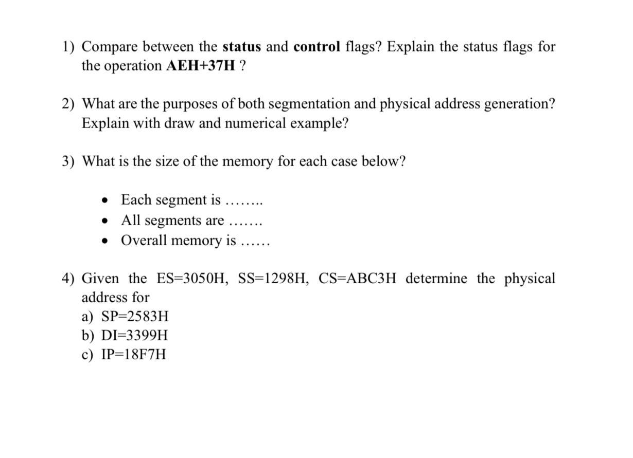Solved 1) Compare between the status and control flags? | Chegg.com