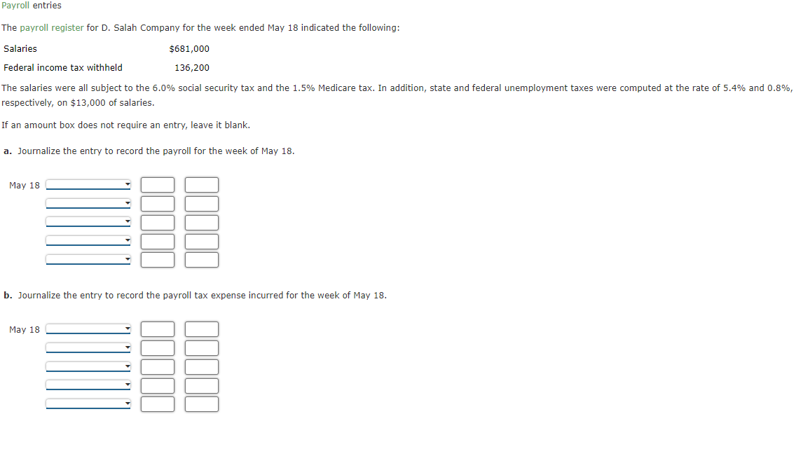 Solved The payroll register for D. Salah Company for the | Chegg.com
