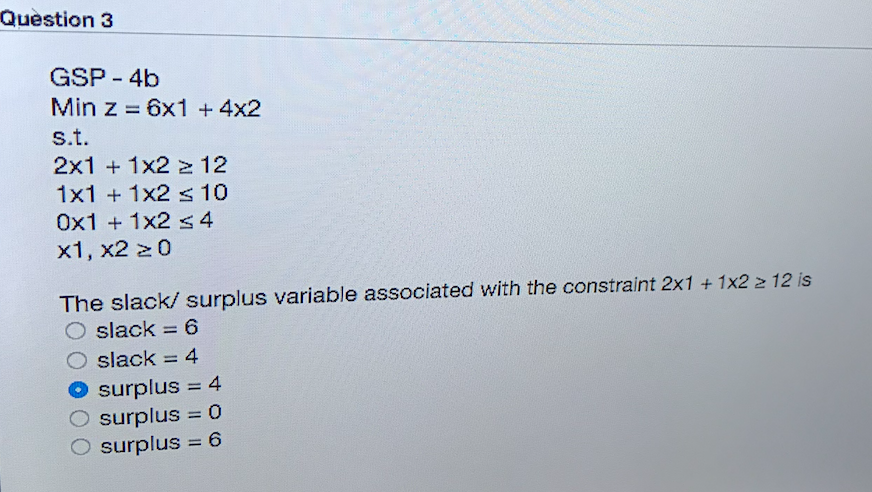 Solved The slack/ surplus variable associated with the | Chegg.com