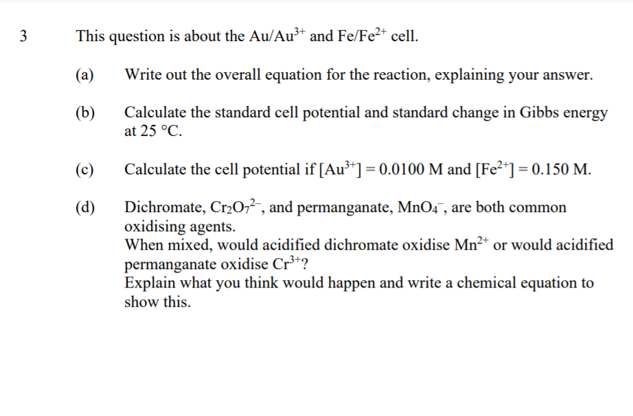 Solved 3 This Question Is About The Au/Au3+ And Fe/Fe2+ | Chegg.com