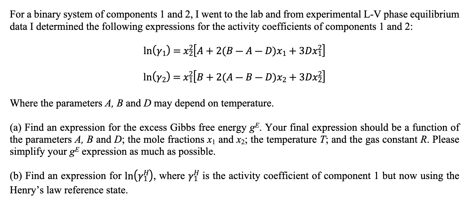 Solved For A Binary System Of Components 1 And 2, I Went To | Chegg.com