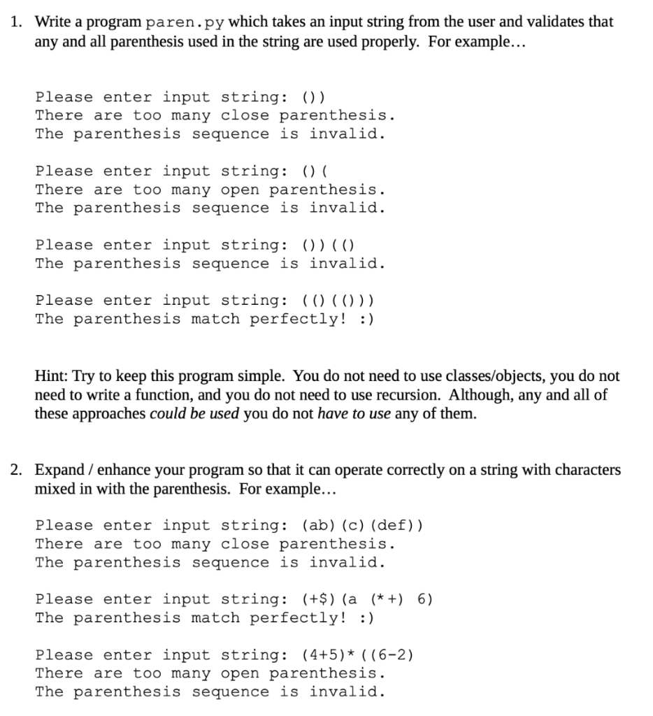 Solved 1. Write a program paren.py which takes an input | Chegg.com