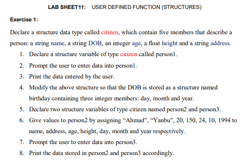 Solved LAB SHEET11: USER DEFINED FUNCTION (STRUCTURES) | Chegg.com