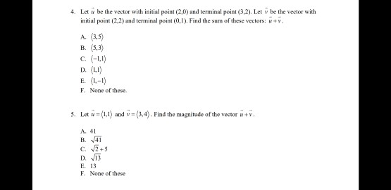 Solved 4. Let w be the vector with initial point (2,0) and | Chegg.com