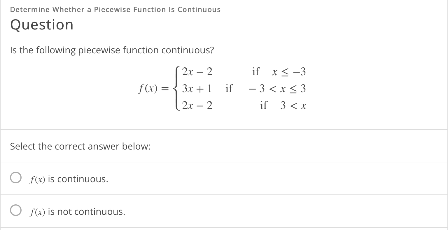 Solved Determine Whether A Piecewise Function Is Continuous