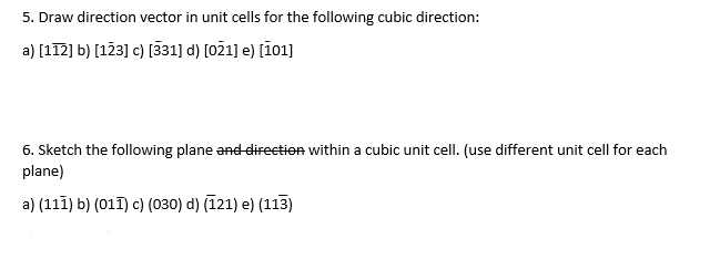 Solved 5. Draw direction vector in unit cells for the | Chegg.com