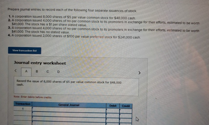 Solved Prepare Journal Entries To Record Each Of The Chegg