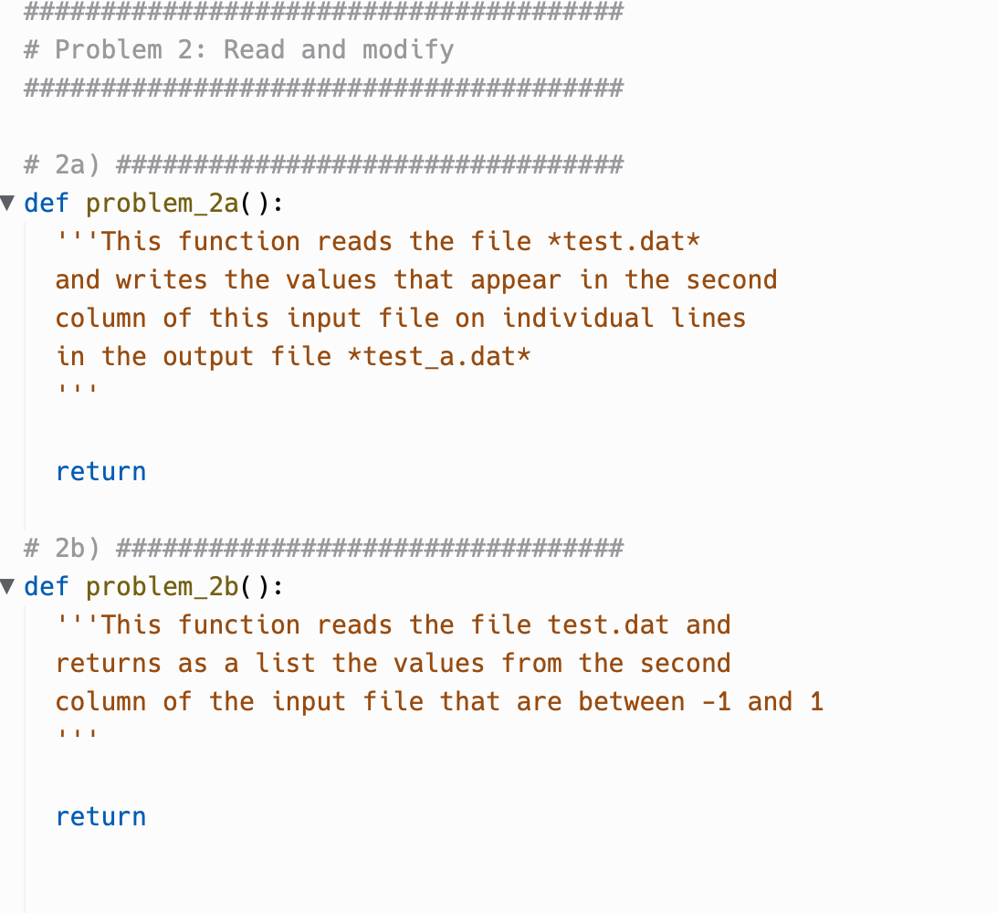 def problem_2a( ): ''This function reads the file | Chegg.com