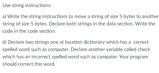 Solved Use string instructions: a) Write the string | Chegg.com