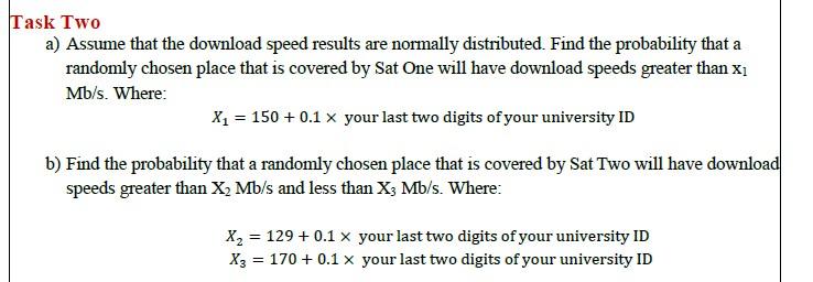 Solved Task Two a) Assume that the download speed results | Chegg.com