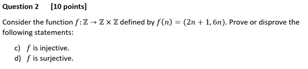 Solved Question 2 [10 points] Consider the function | Chegg.com