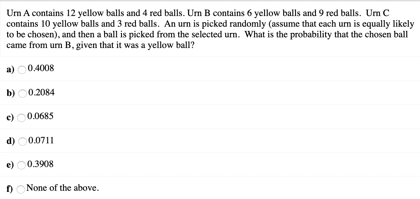 Solved Urn A Contains 12 Yellow Balls And 4 Red Balls. Urn B | Chegg.com