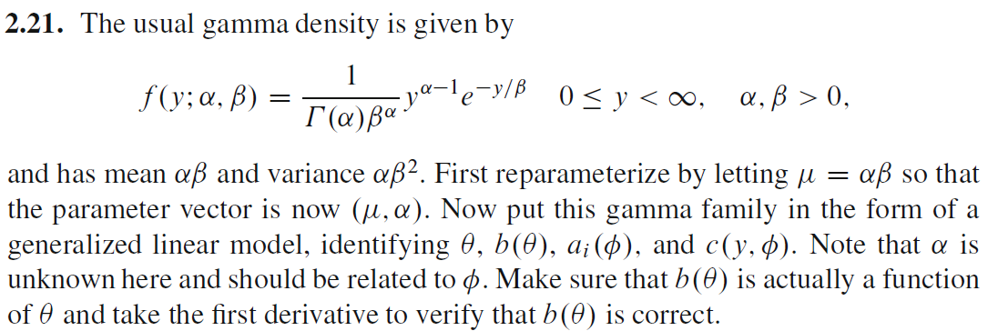 Solved 2.21. The usual gamma density is given by = = 1 | Chegg.com