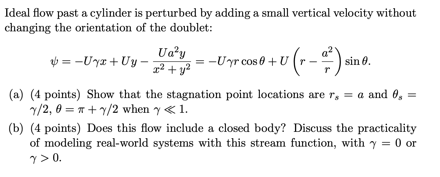 Solved Ideal flow past a cylinder is perturbed by adding a | Chegg.com