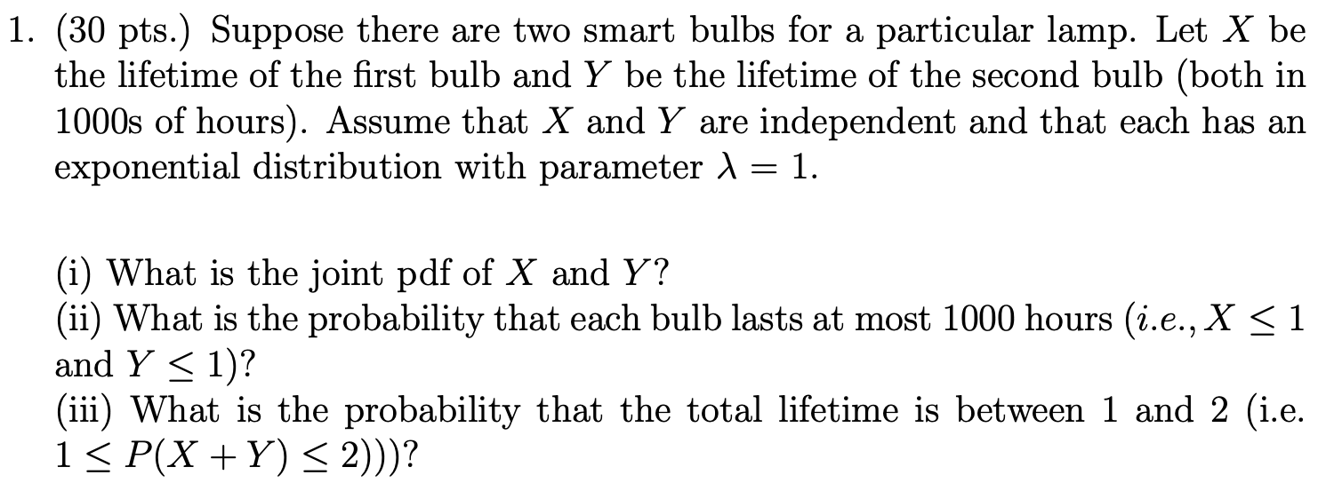 Solved 1 30 Pts Suppose There Are Two Smart Bulbs For Chegg Com