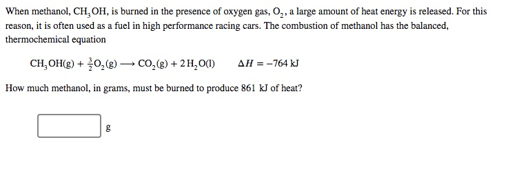 Solved When Methanol Ch3oh Is Burned In The Presence Of 8564