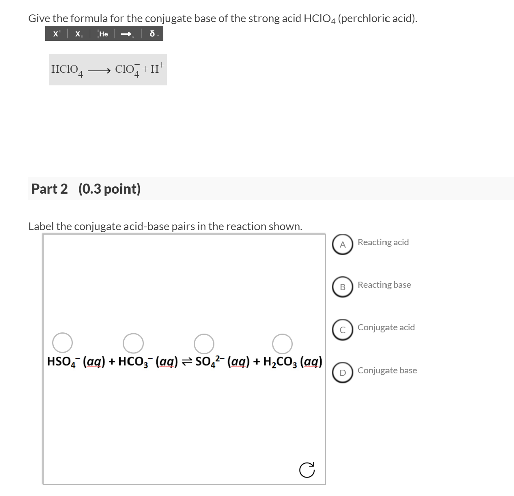 solved-give-the-formula-for-the-conjugate-base-of-the-strong-chegg