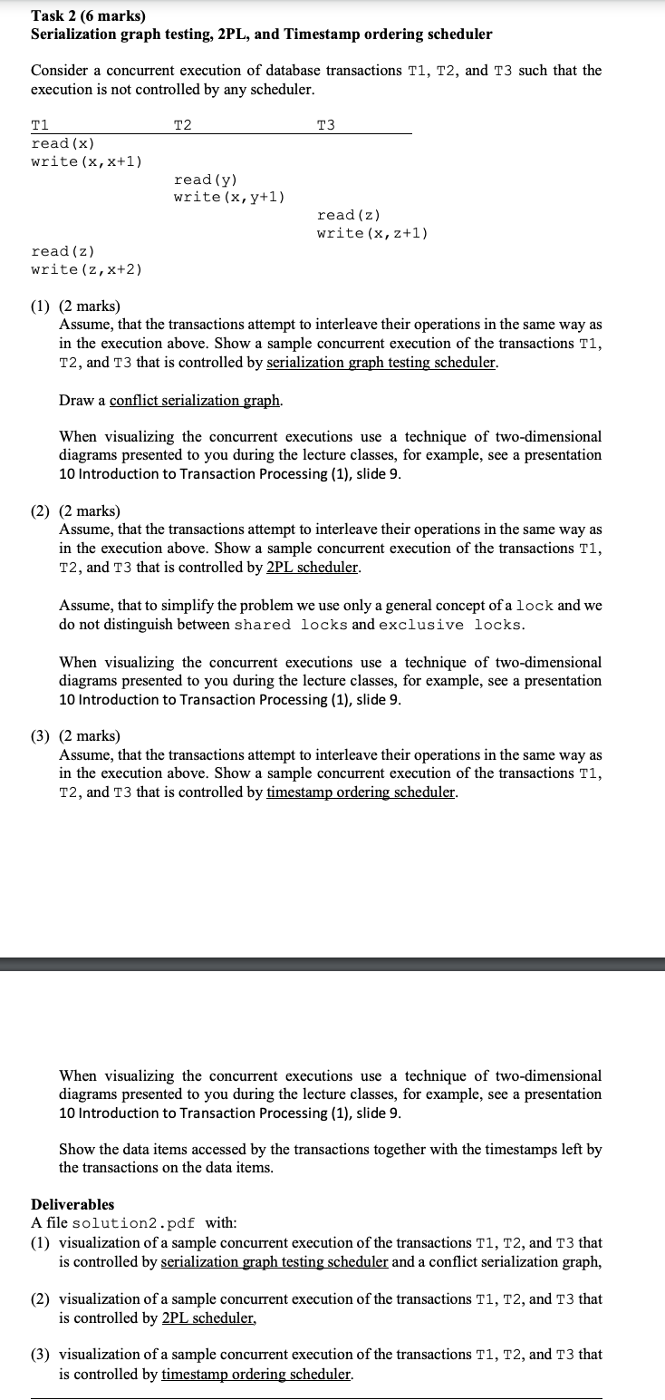 Task 2 6 Marks Serialization Graph Testing 2pl Chegg Com