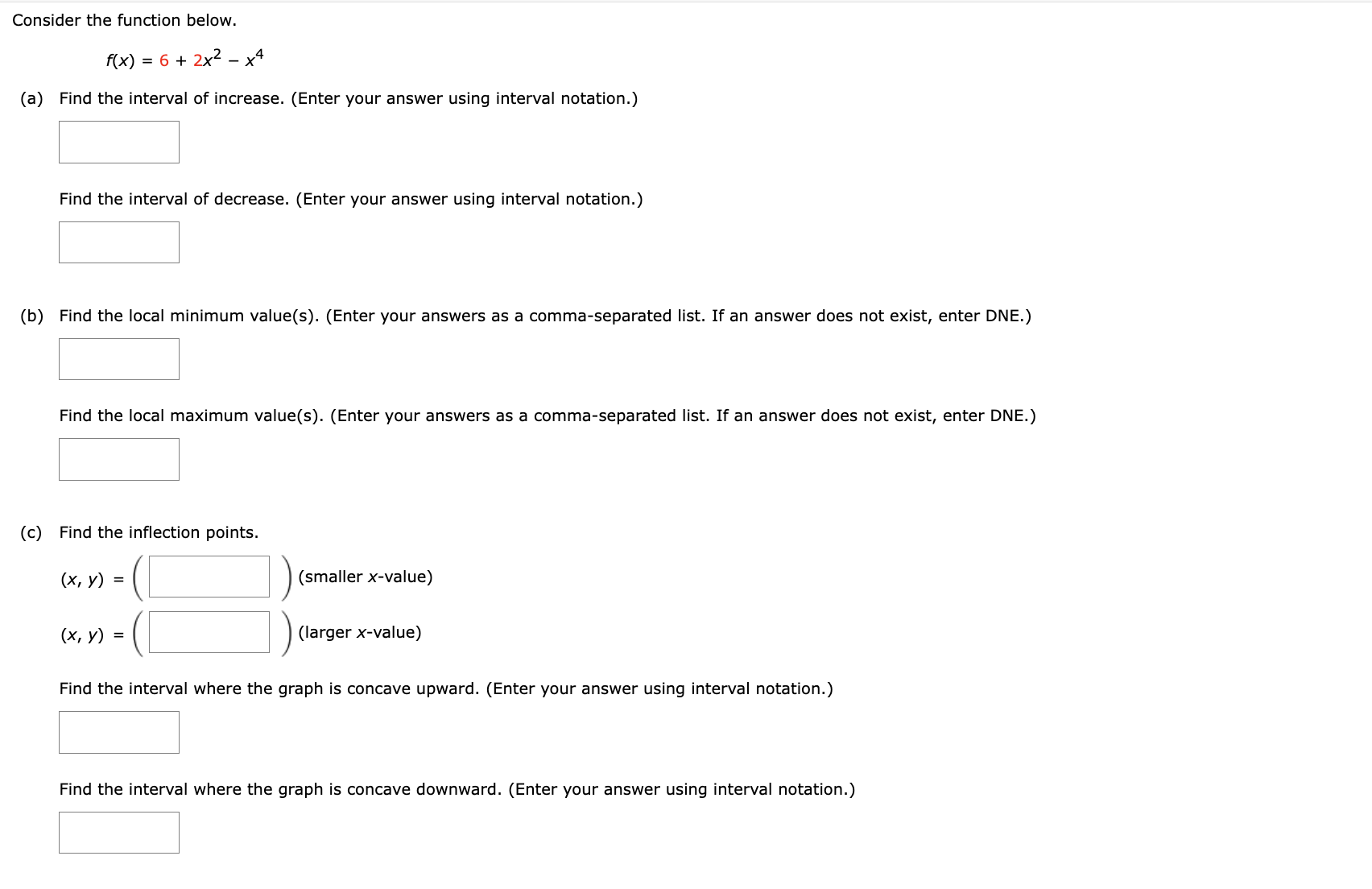 solved-consider-the-function-below-f-x-6-2x2-x4-a-find-chegg