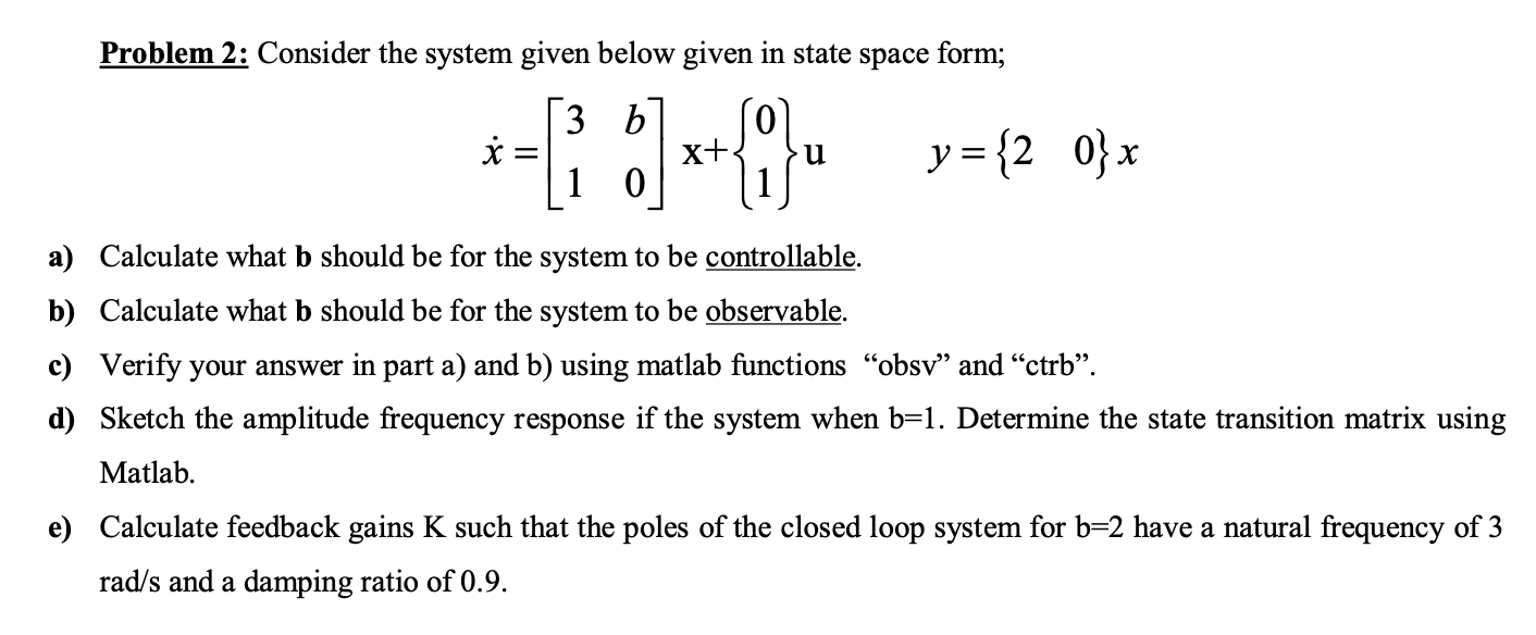 Problem 2: Consider the system given below given in | Chegg.com