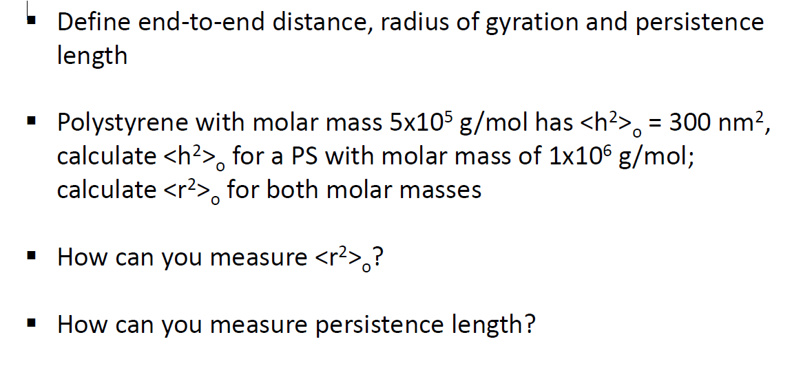 Solved Define end-to-end distance, radius of gyration and | Chegg.com