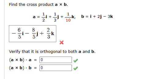 Solved Find The Cross Product A×b. A=21i+31j+101k,b=i+2j−3k | Chegg.com