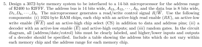 Solved 5. Design a 3072-byte memory system to be interfaced | Chegg.com