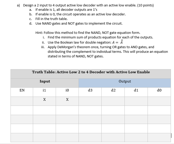 Solved a) Design a 2 input to 4 output active low decoder | Chegg.com