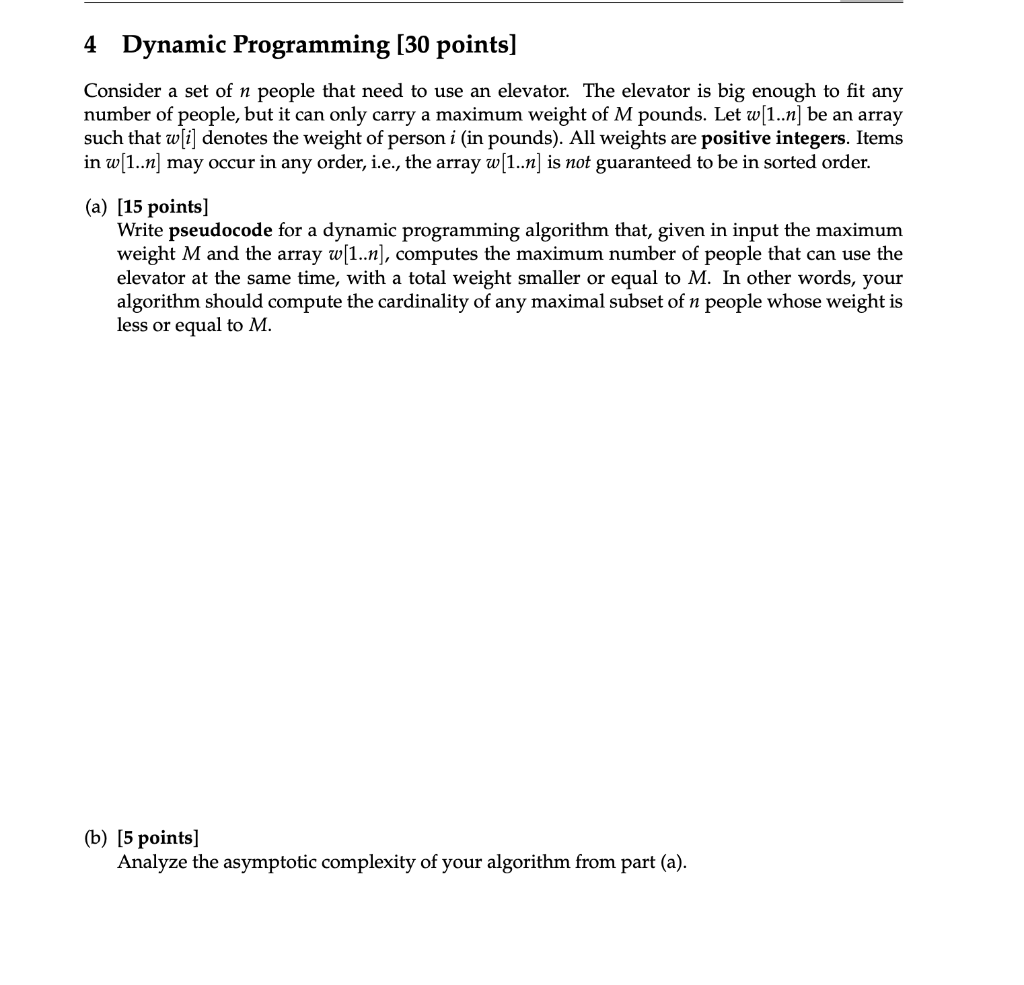 Solved 4 Dynamic Programming (30 points) Consider a set of n | Chegg.com
