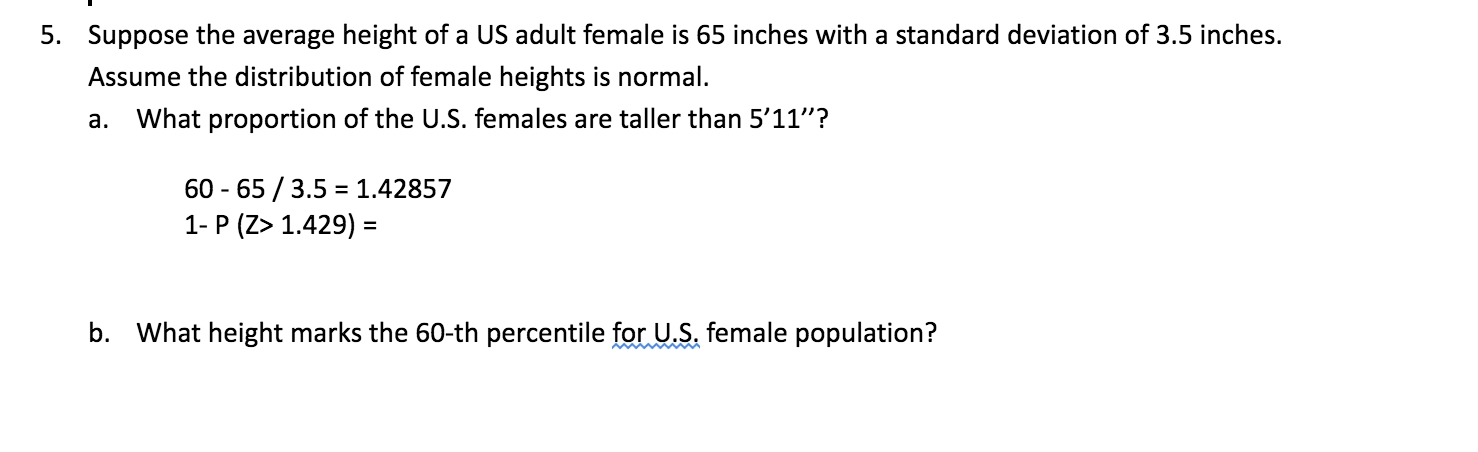 Solved 5) Suppose the (sample) average height of women in