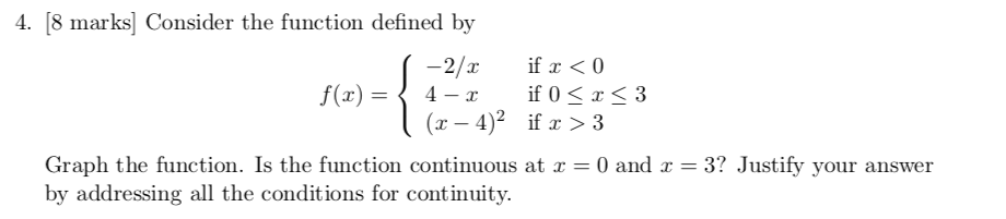 Solved 4. [8 marks] Consider the function defined by -2/3 if | Chegg.com