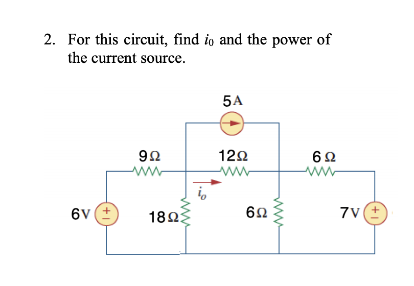 Solved 2. For this circuit, find i0 and the power of the | Chegg.com