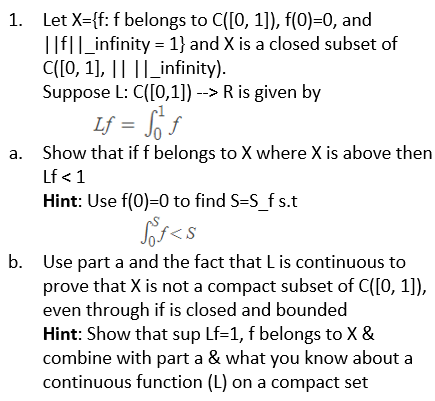 Solved 1 Let X F F Belongs To C 0 1 F 0 0 And T Chegg Com