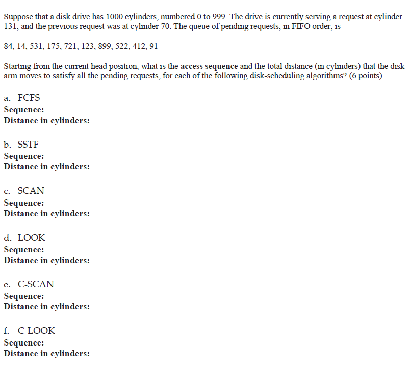 Solved Suppose that a disk drive has 1000 cylinders, | Chegg.com
