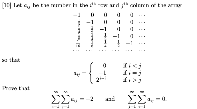 Solved [10] Let aij be the number in the įth row and jth | Chegg.com