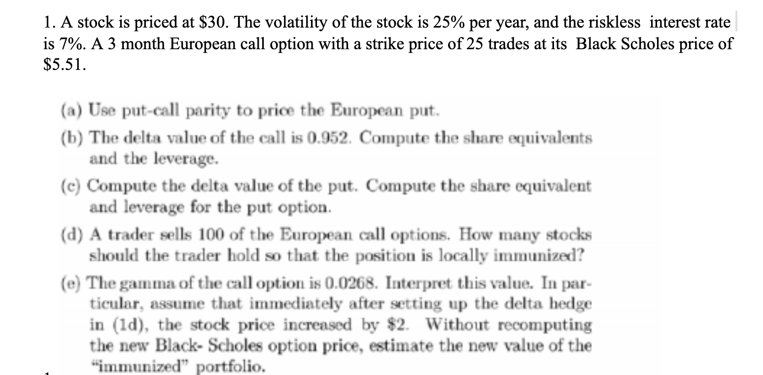 1. A stock is priced at $30. The volatility of the | Chegg.com